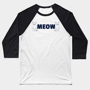 Meme Meow Baseball T-Shirt